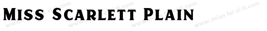 Miss Scarlett Plain字体转换